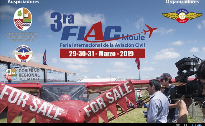 Se viene la tercera edición de la Feria Internacional de la Aviación Civil Maule 2019