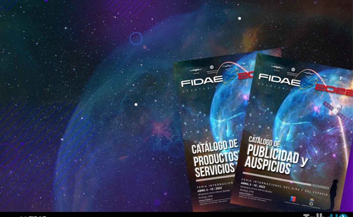 FIDAE lanza sus catálogos y ya cuenta con el 55%  reservado para su próxima edición